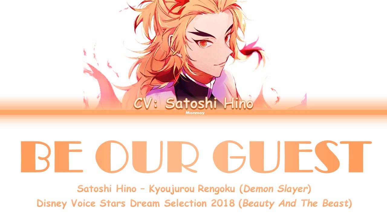 Kyōjurō Rengoku (CV: Satoshi Hino) - BE OUR GUEST - Demon Slayer Color Coded Lyrics