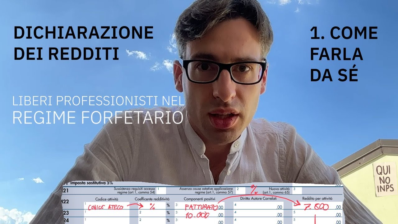 PARTE 1/3 - Dichiarazione dei redditi FAI DA TE nel regime forfettario