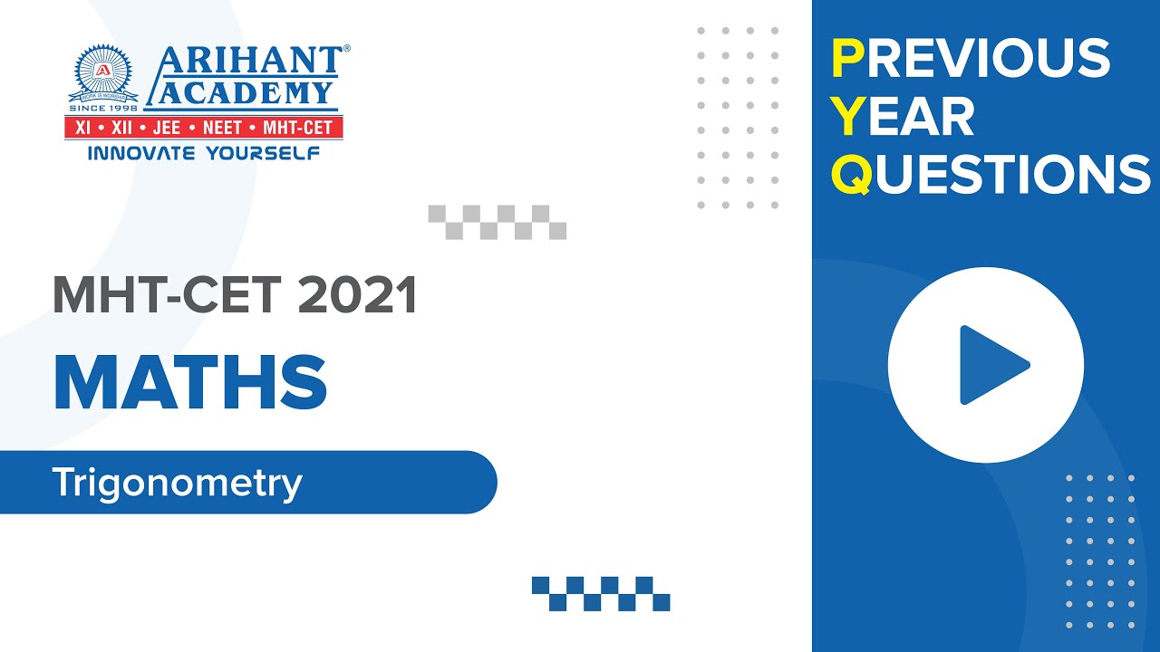 Previous Year Questions (PYQs) - MHT-CET 2021 - Maths - Trigonometry
