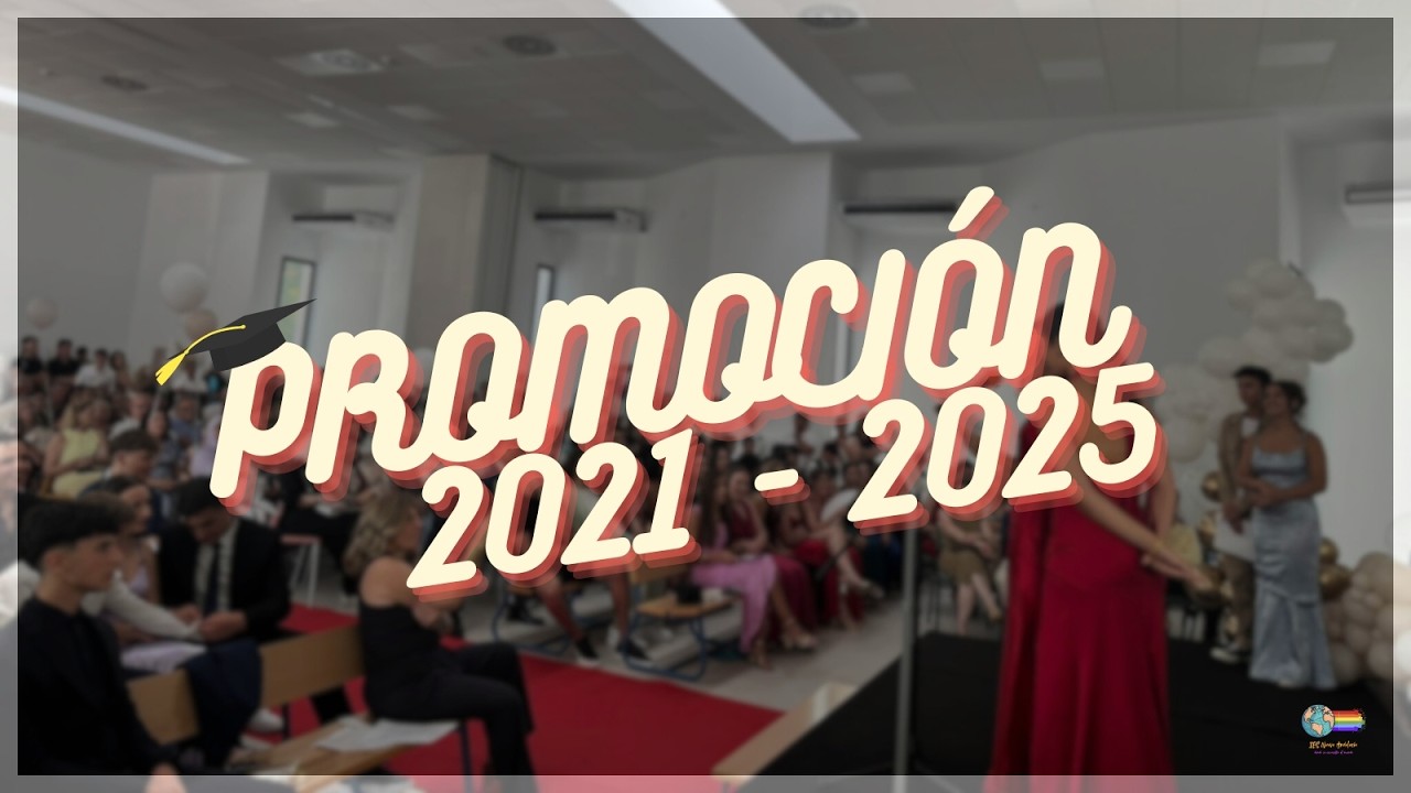 PROMOCI&Oacute;N 2021 - 2025 [IES Nueva Andaluc&iacute;a]