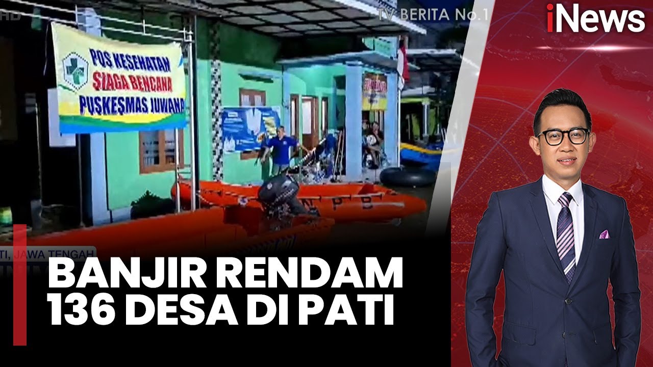 Banjir di Pati Meluas, 136 Desa Terendam dan Status Darurat Ditetapkan |iNews Pagi (19/01)