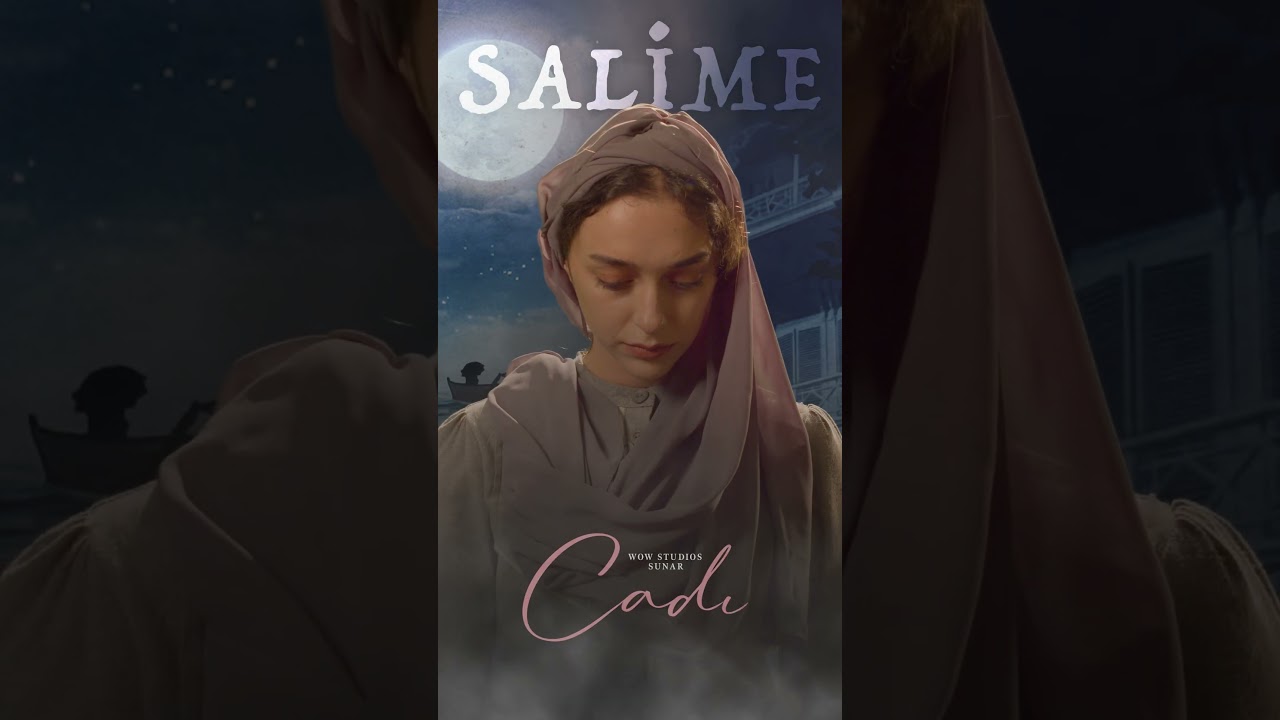 Salime - Manolya Maya I #Cadı 26 Nisan&rsquo;da sadece sinemalarda!
