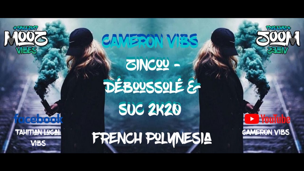 Zincou - Déboussolé  SUC 2k20