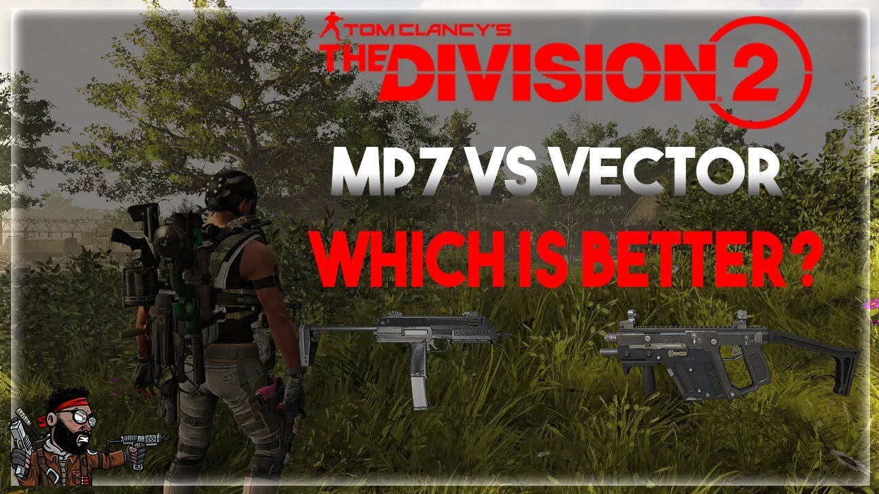 The Division 2 | MP7 VS VECTOR COMPARISON (Which Is Better?)
