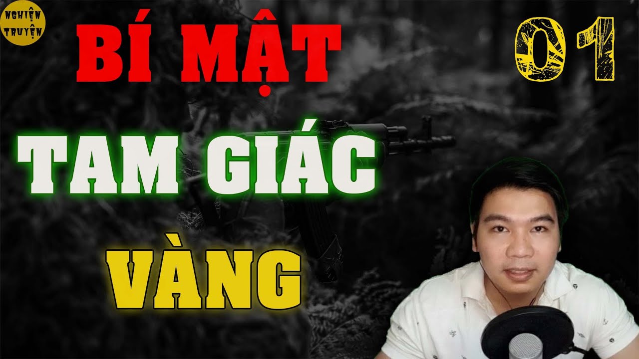 [HAY] BÍ MẬT TAM GIÁC VÀNG - Tập 01