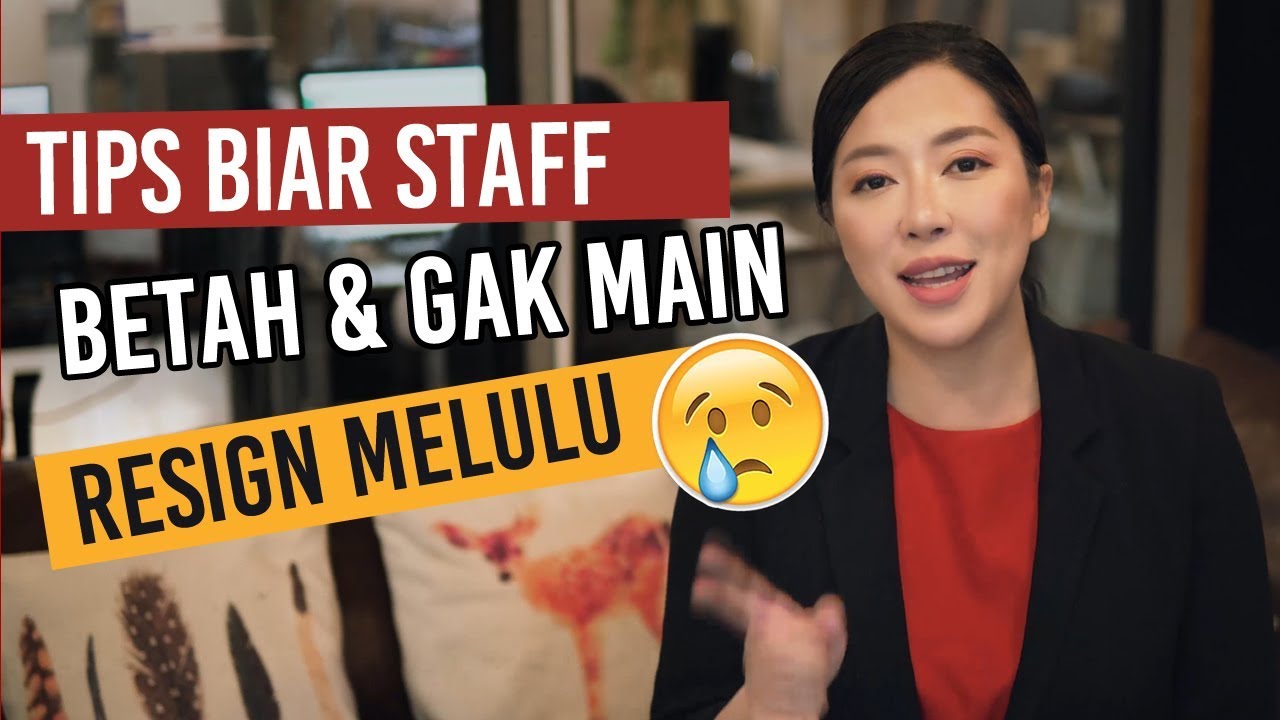 Tips Biar KARYAWAN BETAH dan Tidak RESIGN MELULU | Bisnis Online | Christina Lie