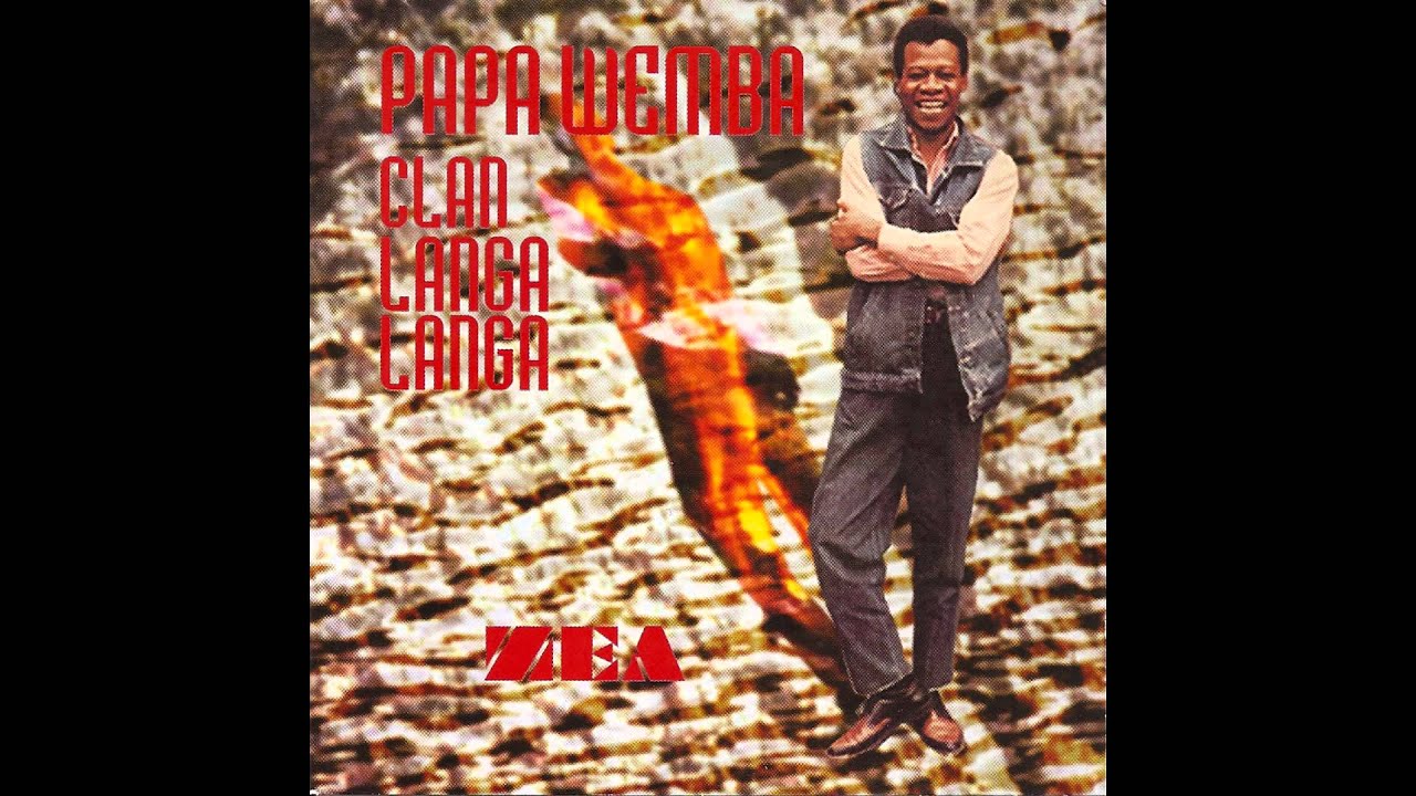 Papa Wemba, Le Clan Langa Langa - Zou-zou maya-maya
