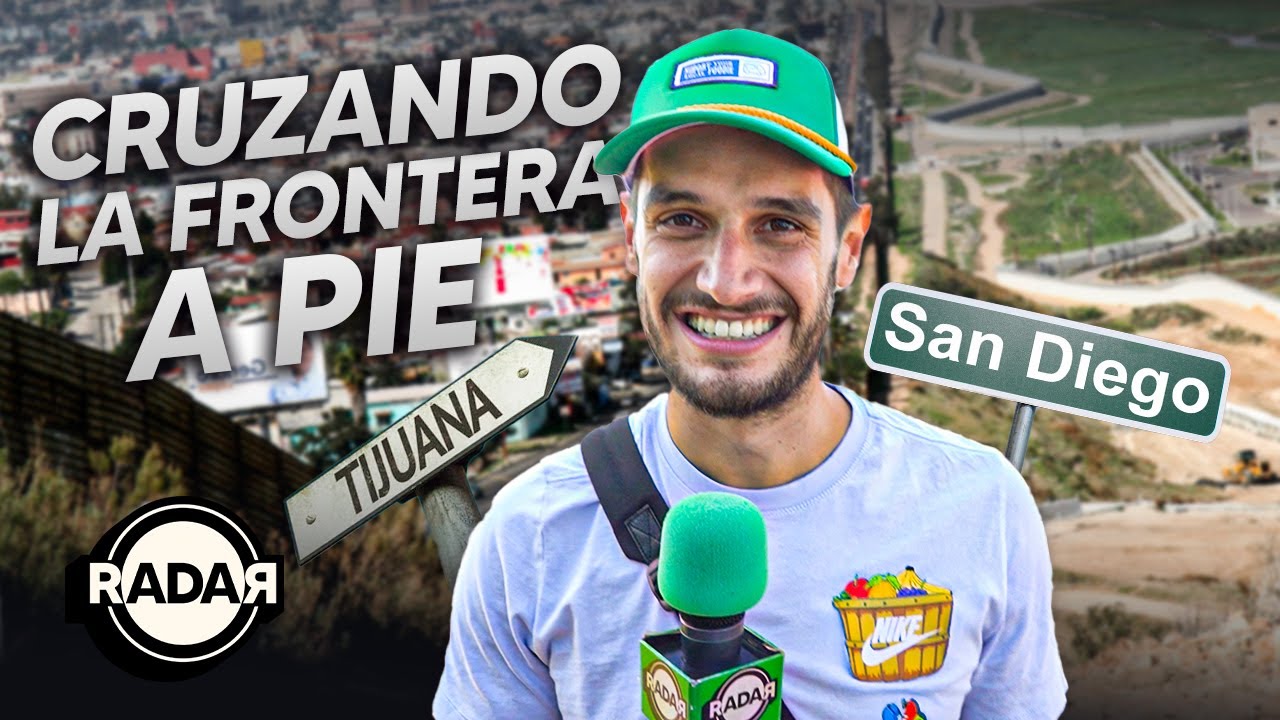 Cruzando la frontera A PIE | RADAR con Adri&aacute;n Marcelo