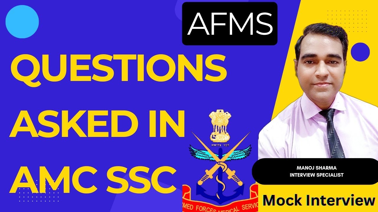 Doctor Interview | Questions asked in AMC SSC medical corps interview|Afms Medical officer interview