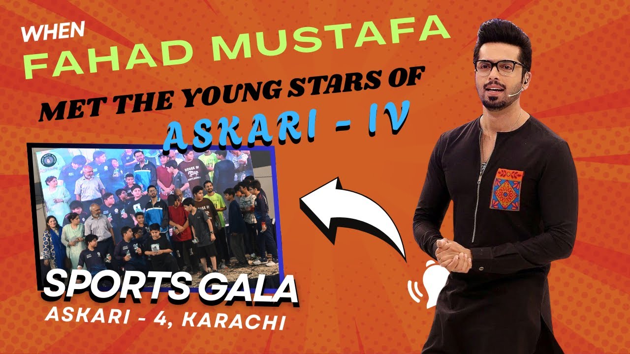 🌟 Askari 4 Sports Gala was lit with Fahad Mustafa as Chief Guest!