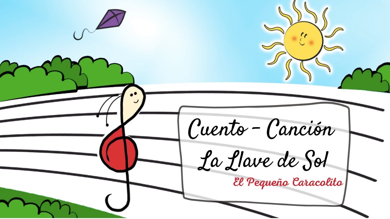 Audiocuento La Llave de Sol│El Pequeño Caracolito│Cuento│Canción Infantil│Música y Movimiento│↓