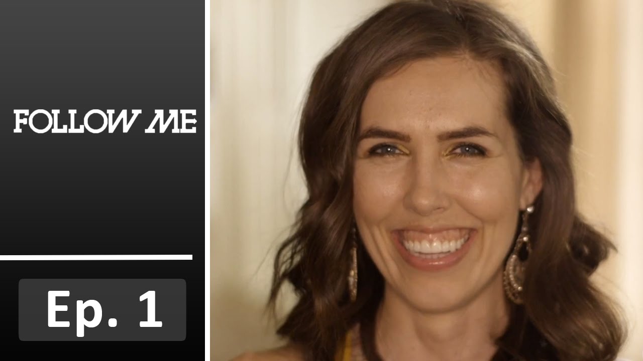 Brittani Louise Taylor | Ep. 1 | Follow Me