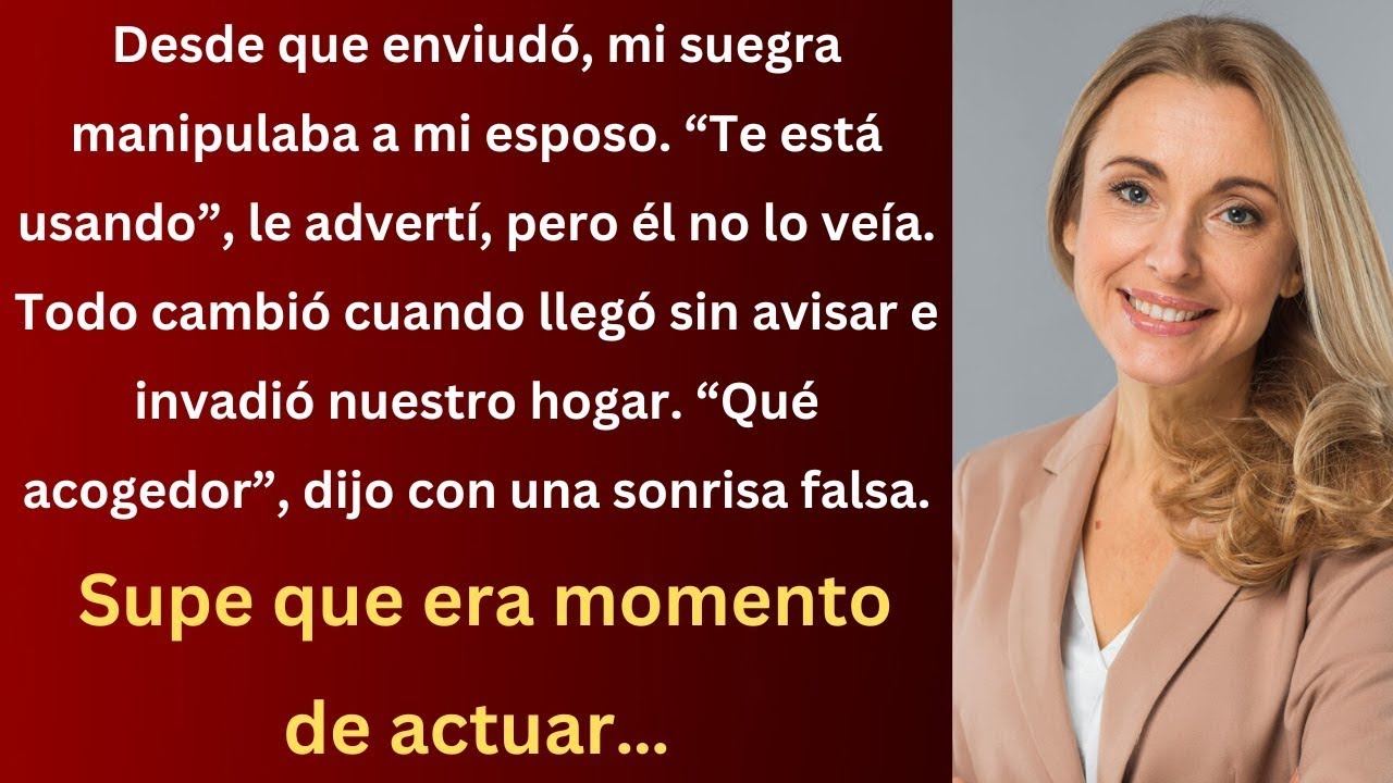 Mi Suegra Manipuladora se Mudó con Nosotros—Y Tuve que Luchar por mi Matrimonio