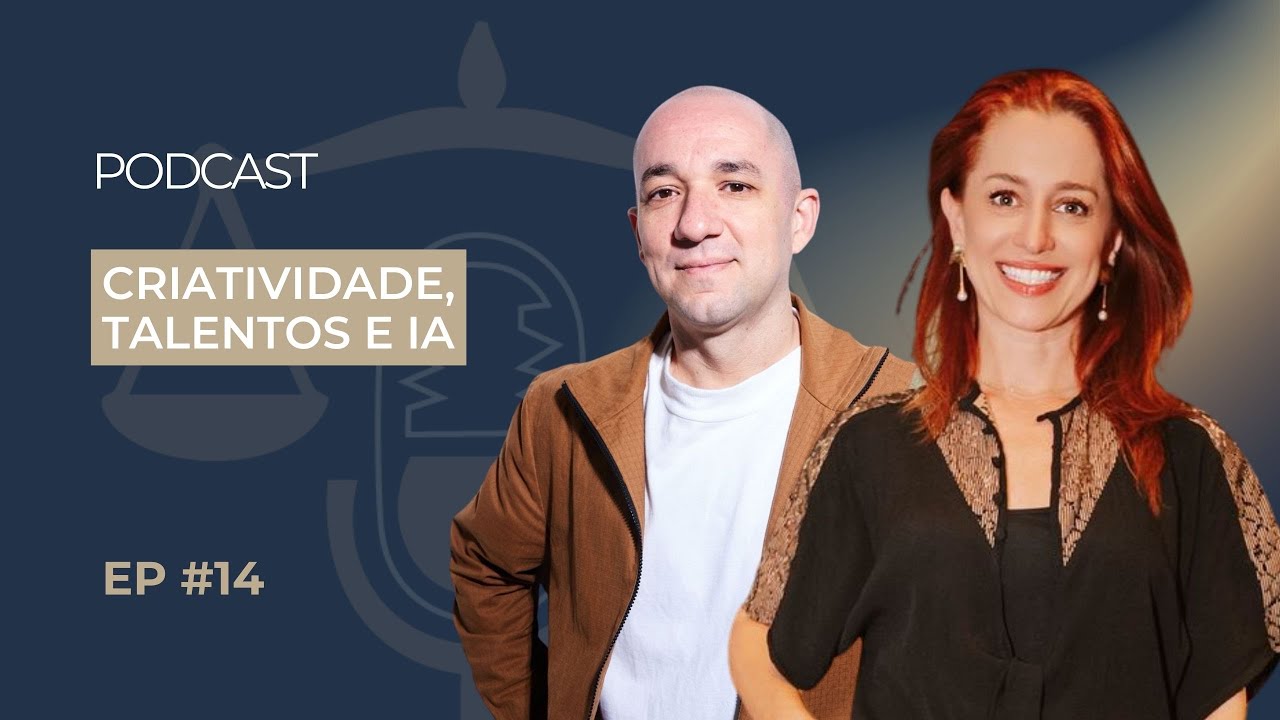 Criatividade, Talentos e IA: publicidade e futuro do trabalho. Cleber Paradela e Juliana Fiuza