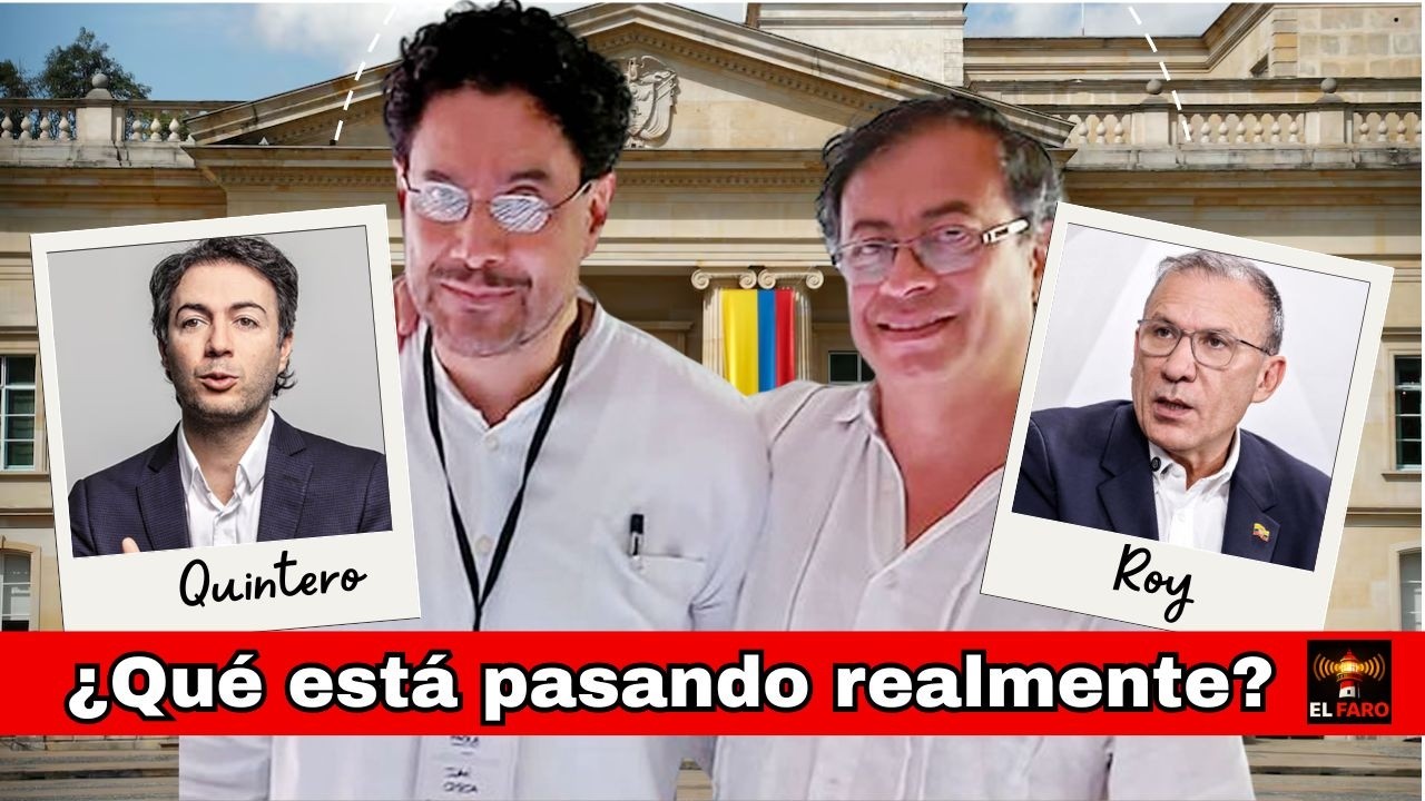 Quintero y Roy Barreras vs Iván Cepeda: la batalla que sacude al Pacto Histórico