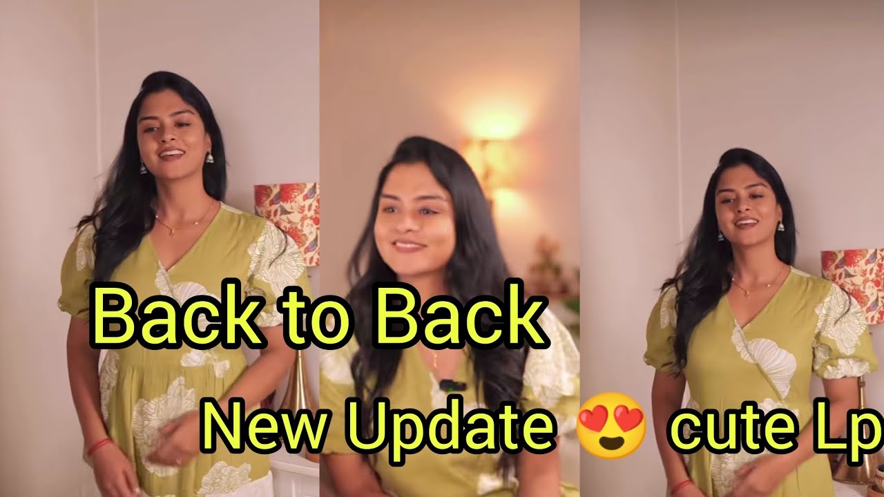 Back to Back New Updates cute Lp 😍