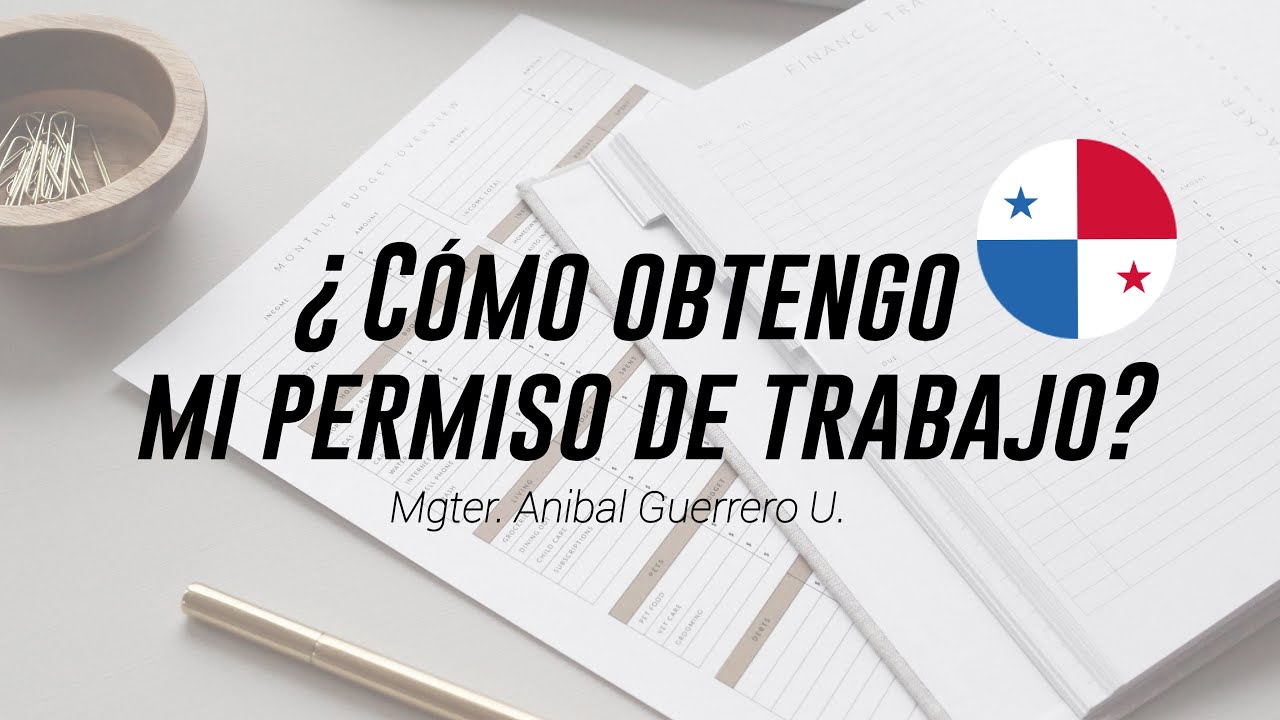 ¿Cómo obtengo mi permiso de trabajo? Actualizado 2020