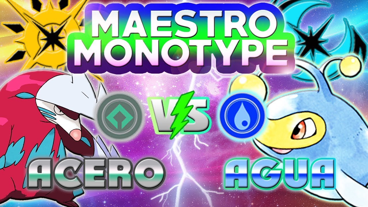 MONOTYPE ACERO vs MONOTYPE AGUA! CUANDO QUIERES VER A LANTURN Y PASA ESTO XD! COMBATES MONOTYPES!
