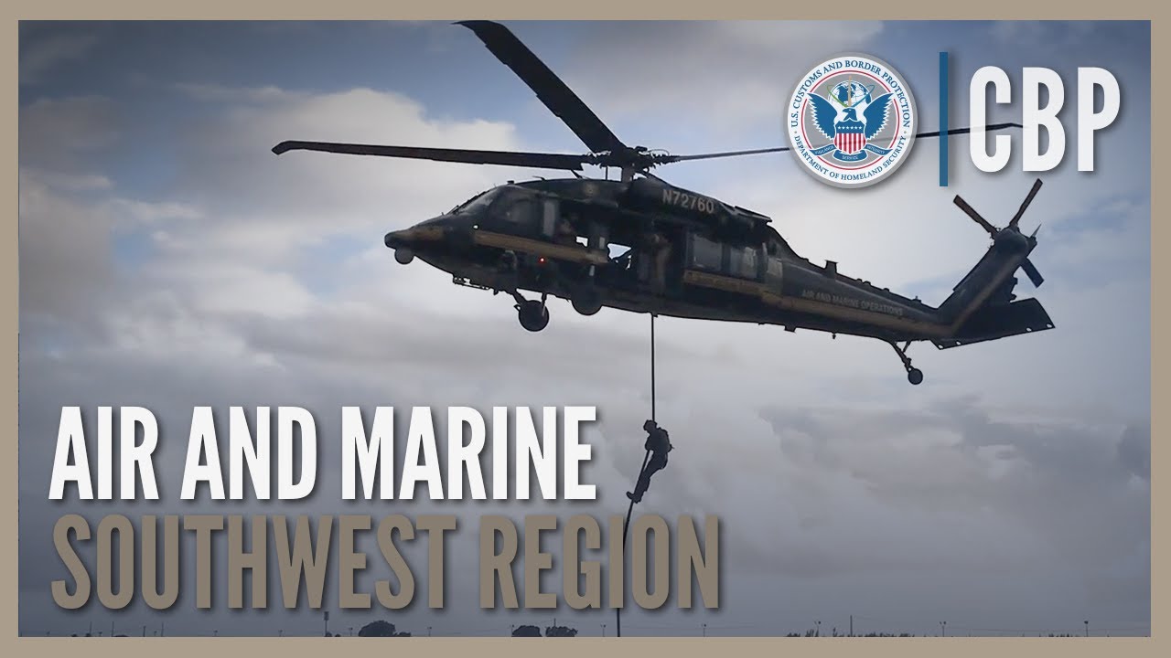 Protecting More Than 2,000 Miles of Southern Linear Border - Air Marine Operations (AMO) | CBP