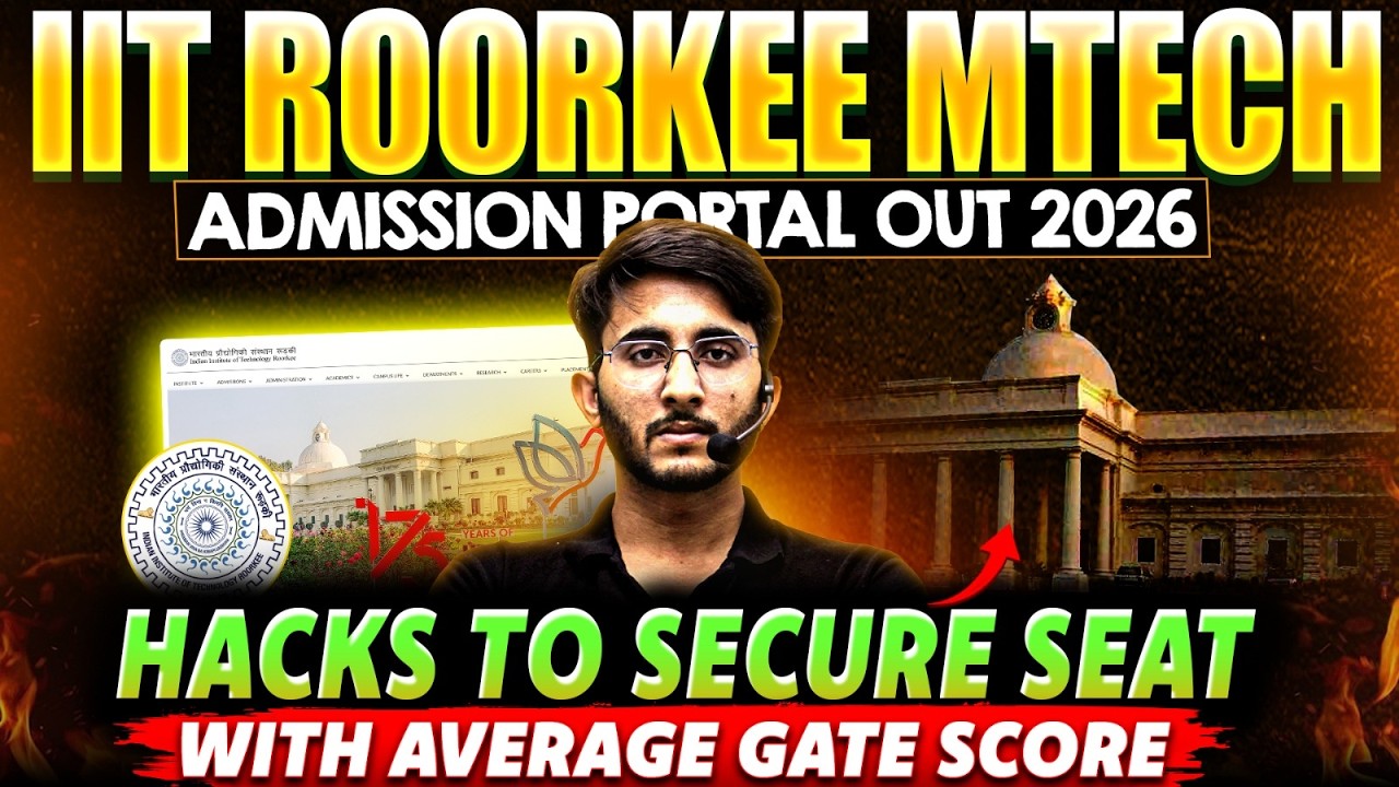 IIT Roorkee Mtech Admission Portal 2026 | Best Courses With Average Gate Score | Complete Details