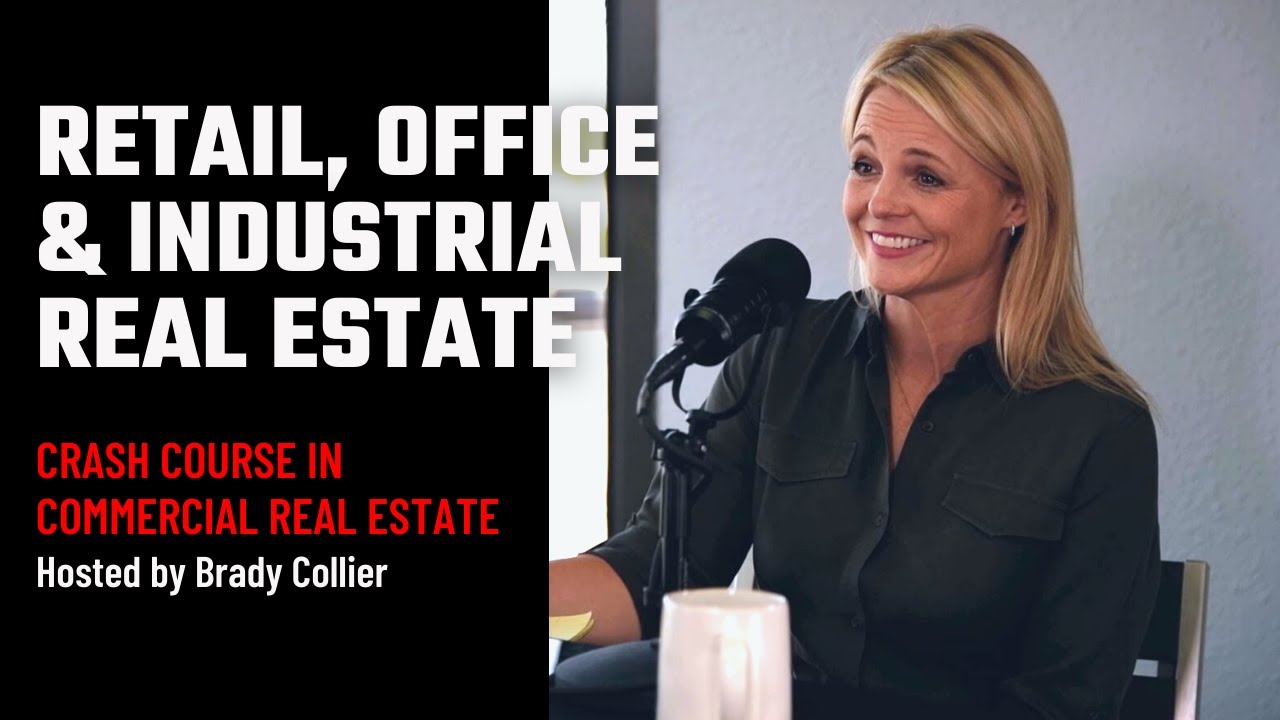 CRE Specialties: Retail, Office & Industrial EP 06 | Crash Course in Commercial Real Estate