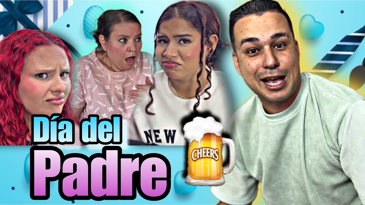 El DÍA DEL PADRE 😱👱🏼‍♂️🎁