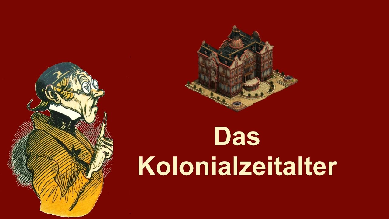 FoETipps: Kolonialzeit in Forge of Empires (deutsch)