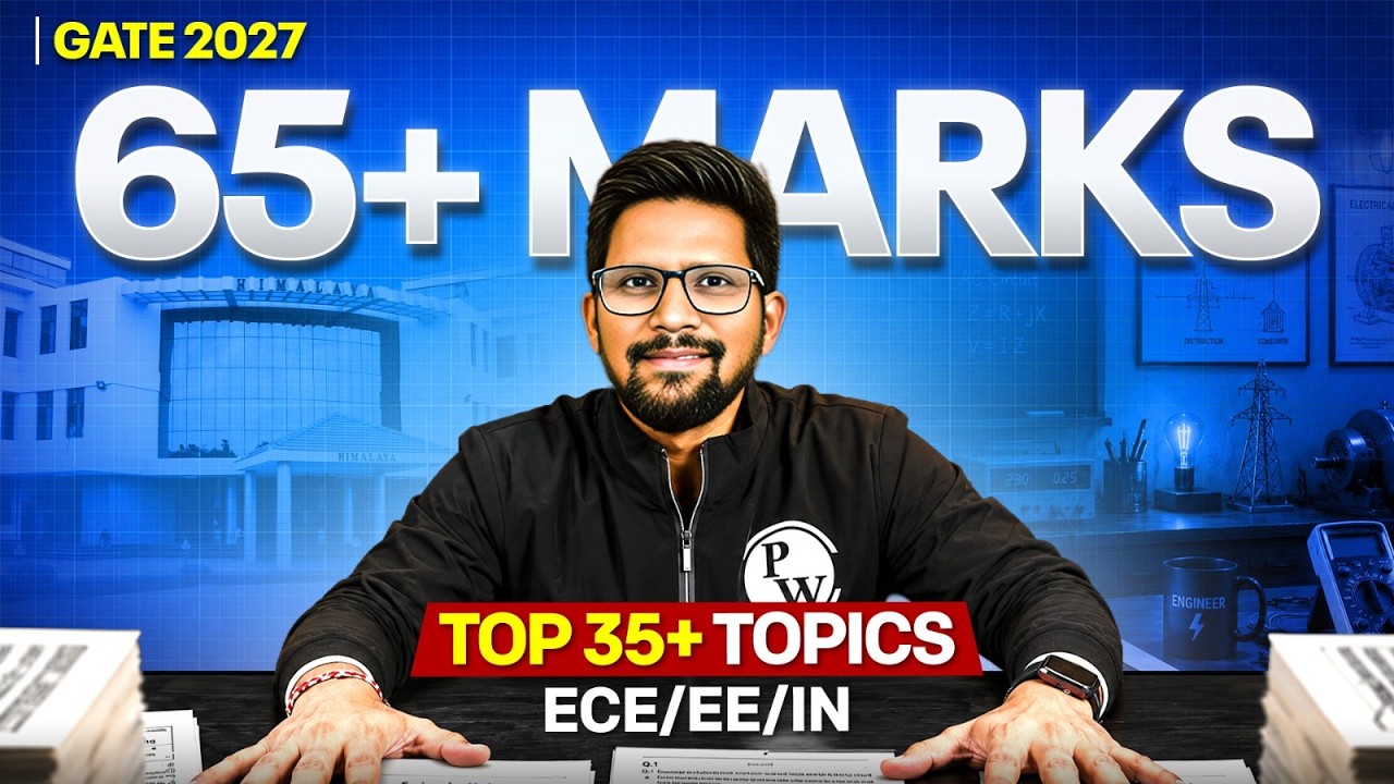GATE 2027 Strategy | How to Get 65+ Marks in GATE 2027 | Most Important Topics for GATE ECE, EE, IN