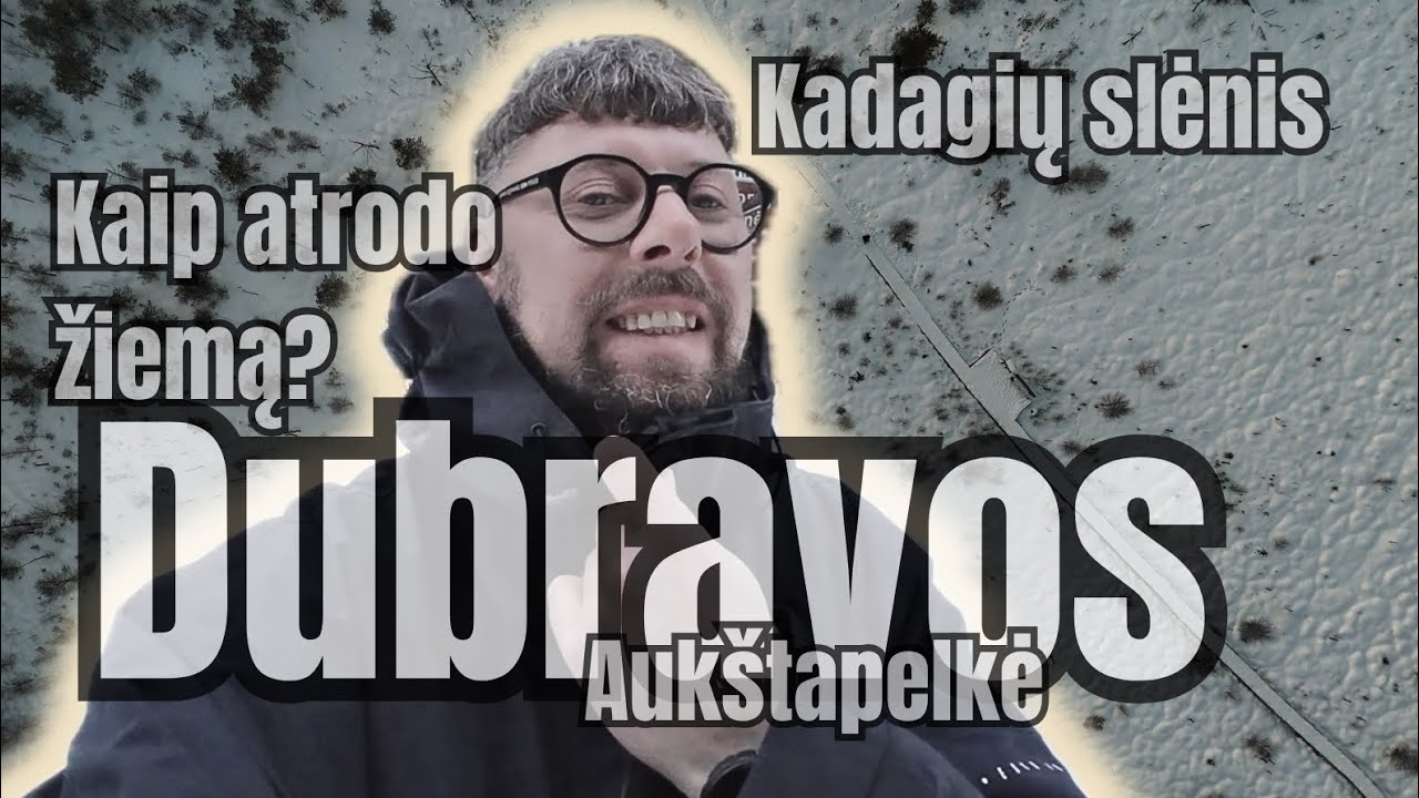 Kaip atrodo žiemą? Dubravos rezervatinė apyrubė. Kadagių slėnis. 