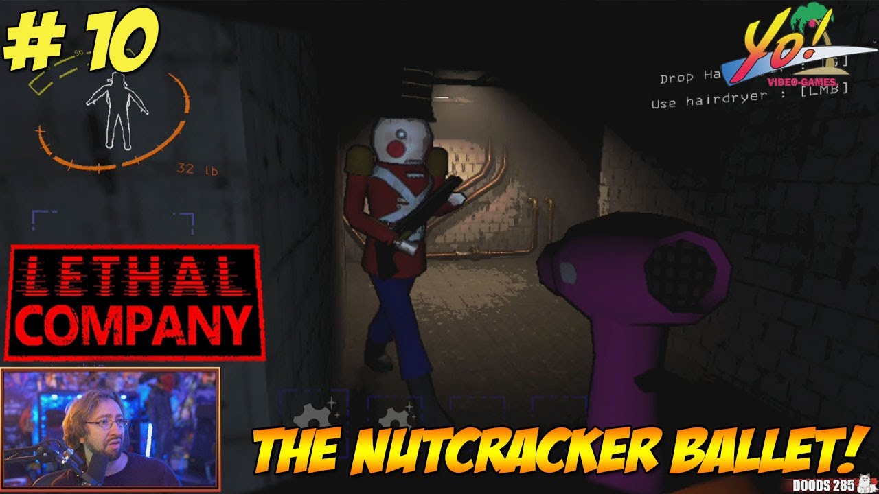 Lethal Company! DAY THREE FINALE! The Nutcracker Ballet! - YoVideogames