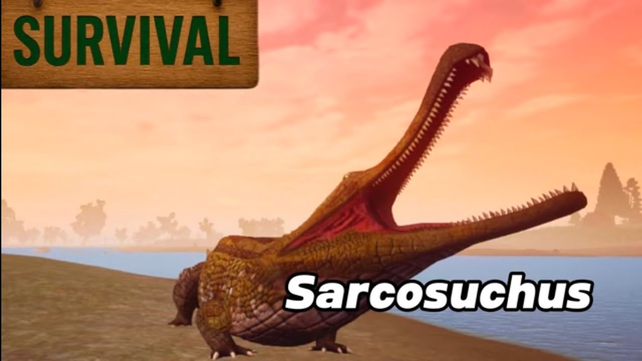 Sarcosuchus Survival [TCDI]