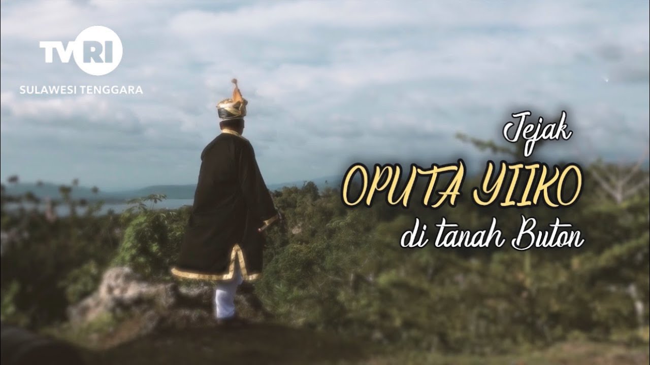 Jejak Oputa Yii Koo di Tanah Buton - INSPIRASI INDONESIA (TVRI Sulawesi Tenggara)