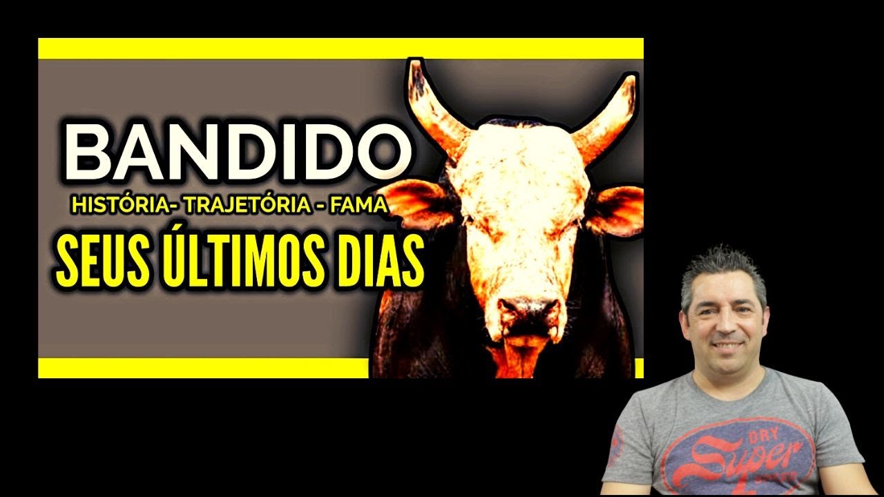 Português reage a TOURO BANDIDO   SEU LEGADO E O SEU ÚLTIMO DIA. Emocionante...