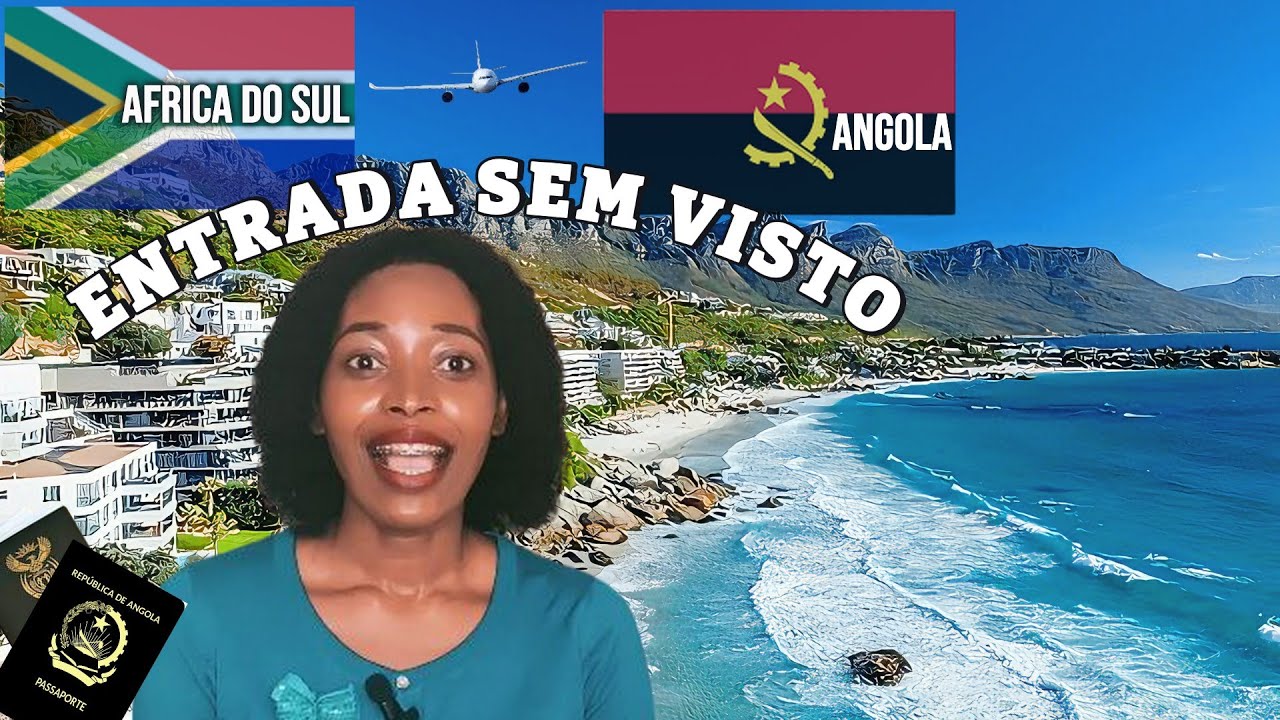 VISTO GRATUITO PARA ÁFRICA DO SUL: O QUE VOCÊ PRECISA SABER SENDO ANGOLANO