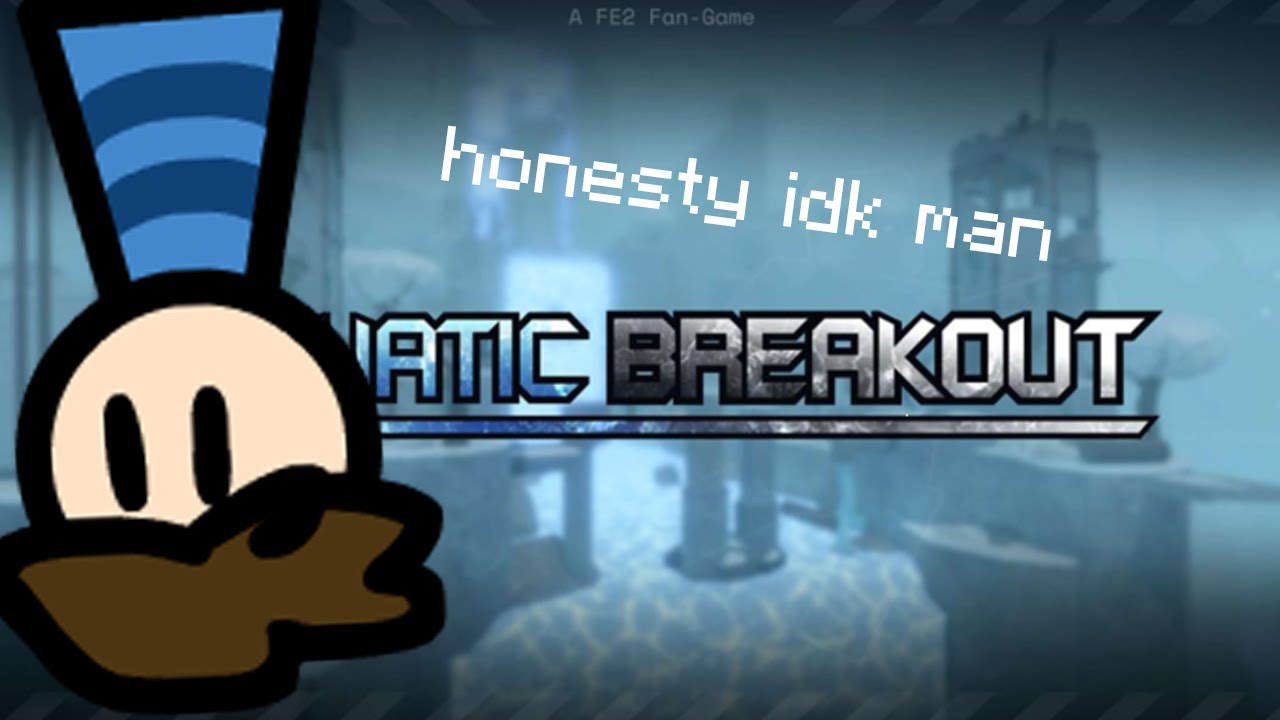 Trying Aquatic Breakout (FE2 Fangame)