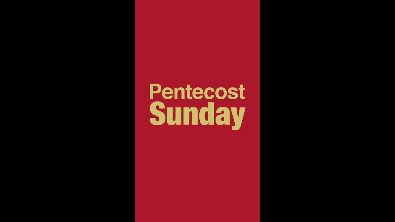 the word on The Word &ndash; Pentecost Sunday, Year A