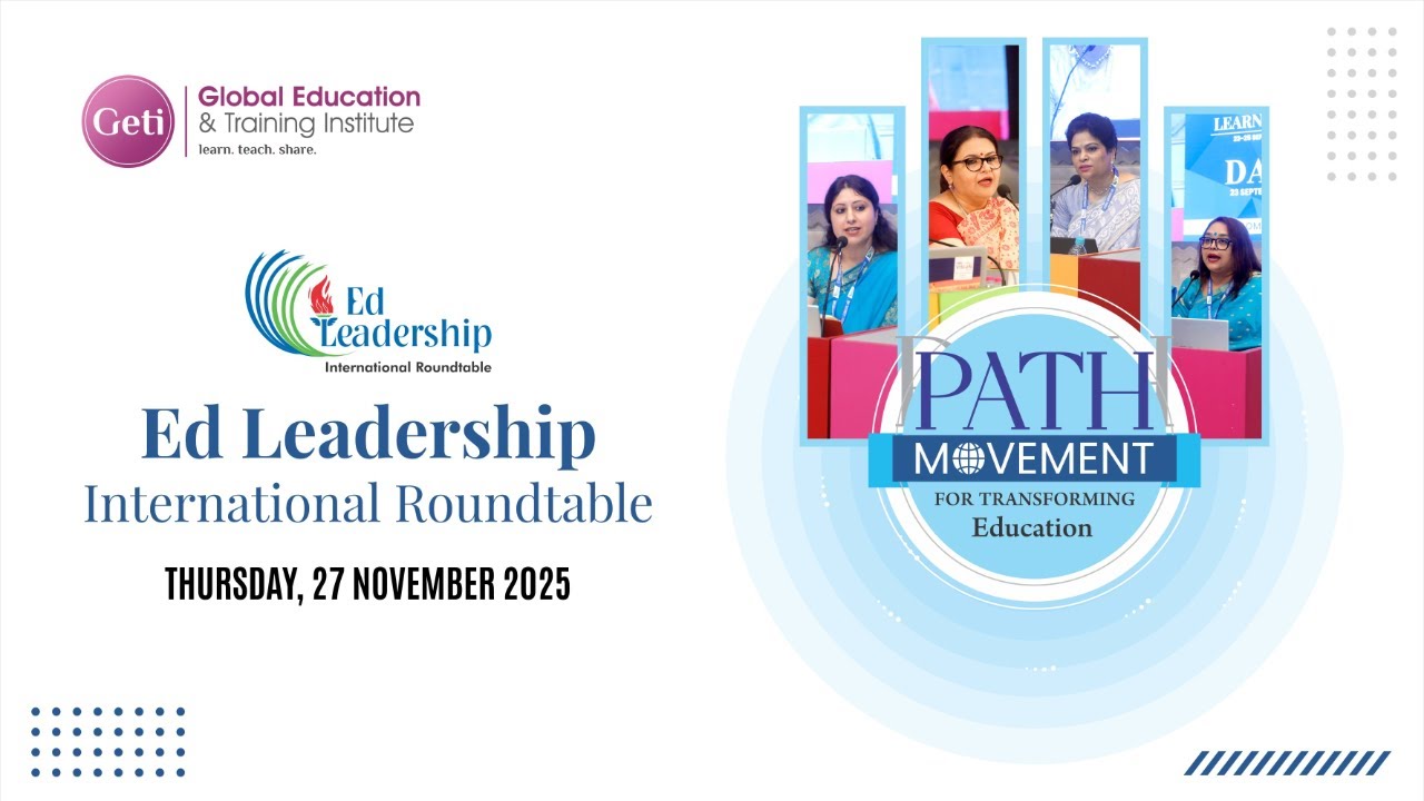 Ed Leadership International Roundtable THURSDAY, 27 NOVEMBER 2025