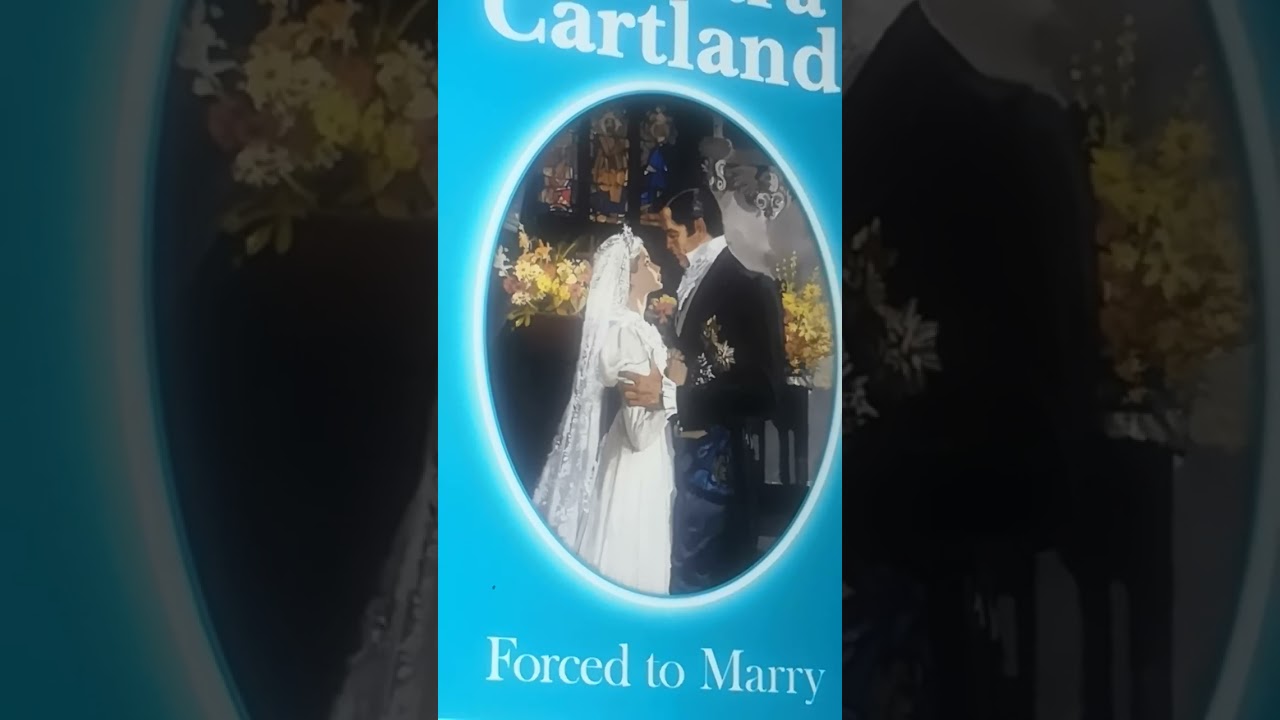 7 Forzado a casarse B. Cartland #audiolibros#quedateencasa
