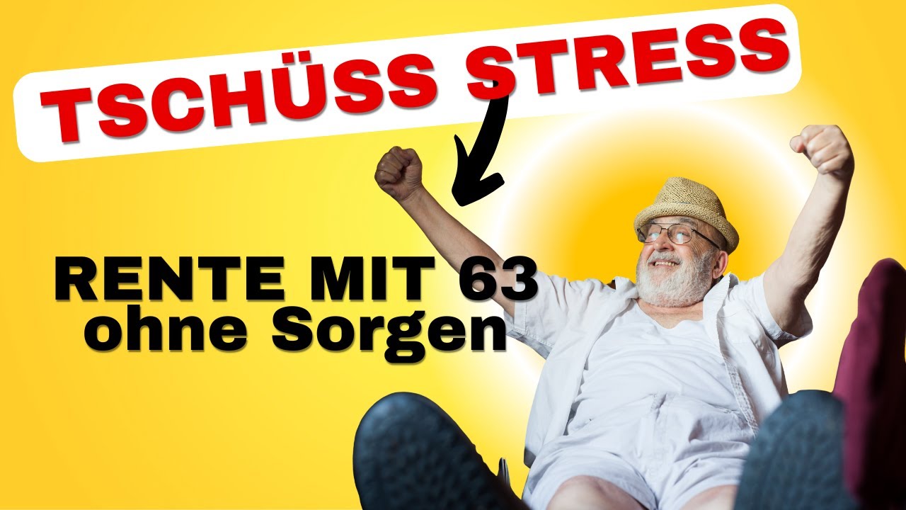 Rente mit 63 und weiterarbeiten: So vermeidest du Abschläge – Schritt-für-Schritt erklärt! 💶👋