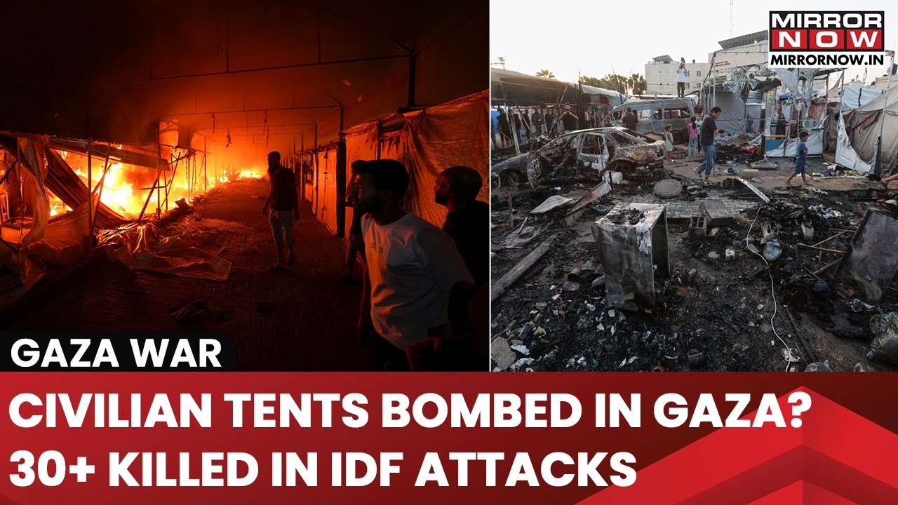 Israel Bombs Civilian Tents Across Gaza, Over 30 People Killed | What Is The Situation? | Watch