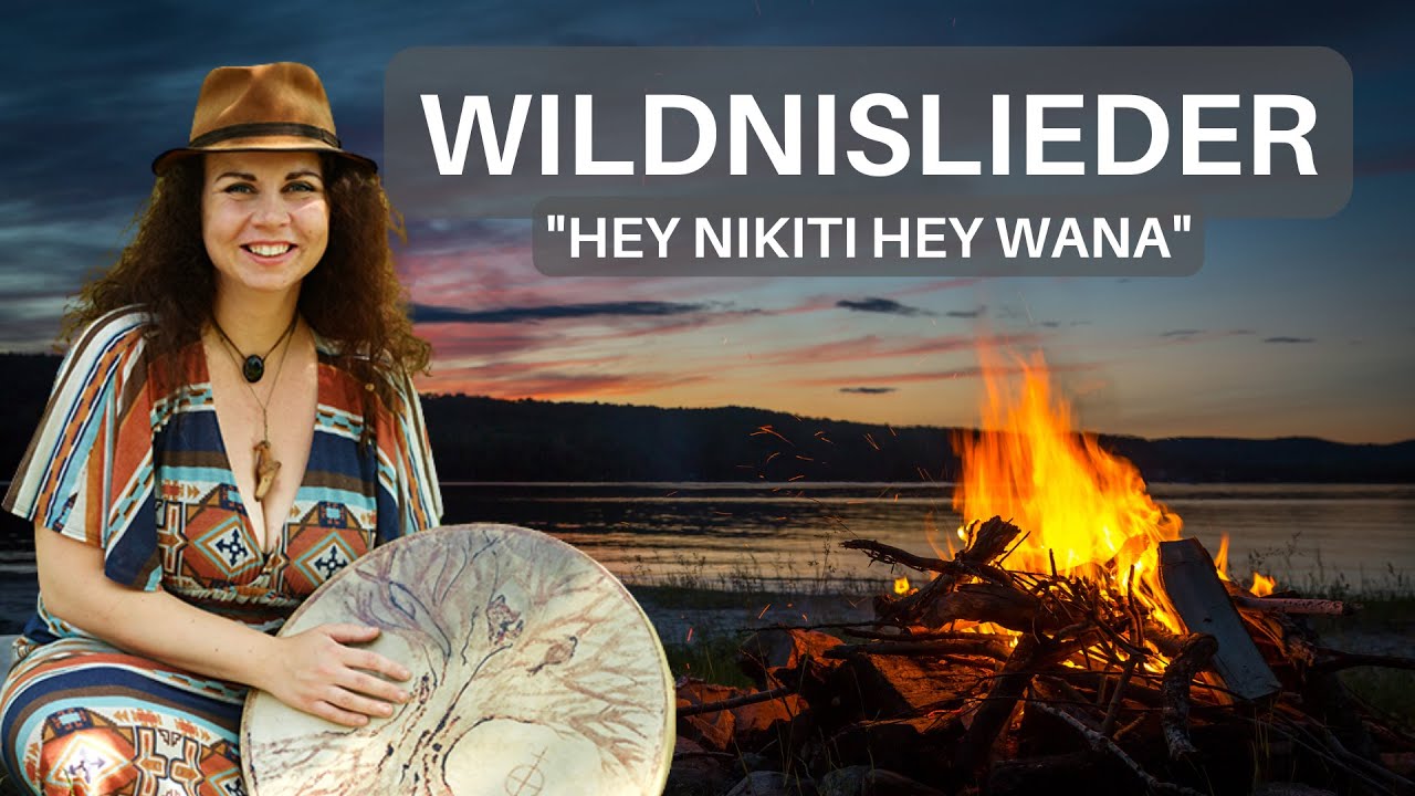 Hey Nikiti hey wanna - fire song - native american - Feuerlied