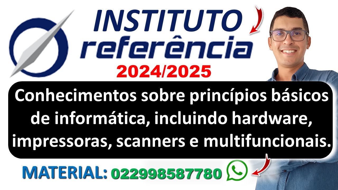 Conhecimentos sobre princípios básicos de informática | Banca Instituto Referência 2024 - 2025