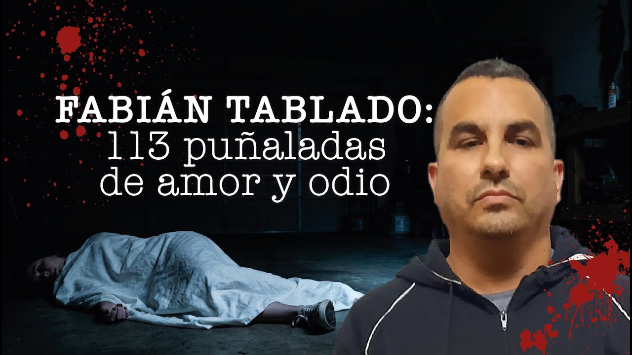 FABIAN TABLADO, 113 puñaladas de amor y odio.