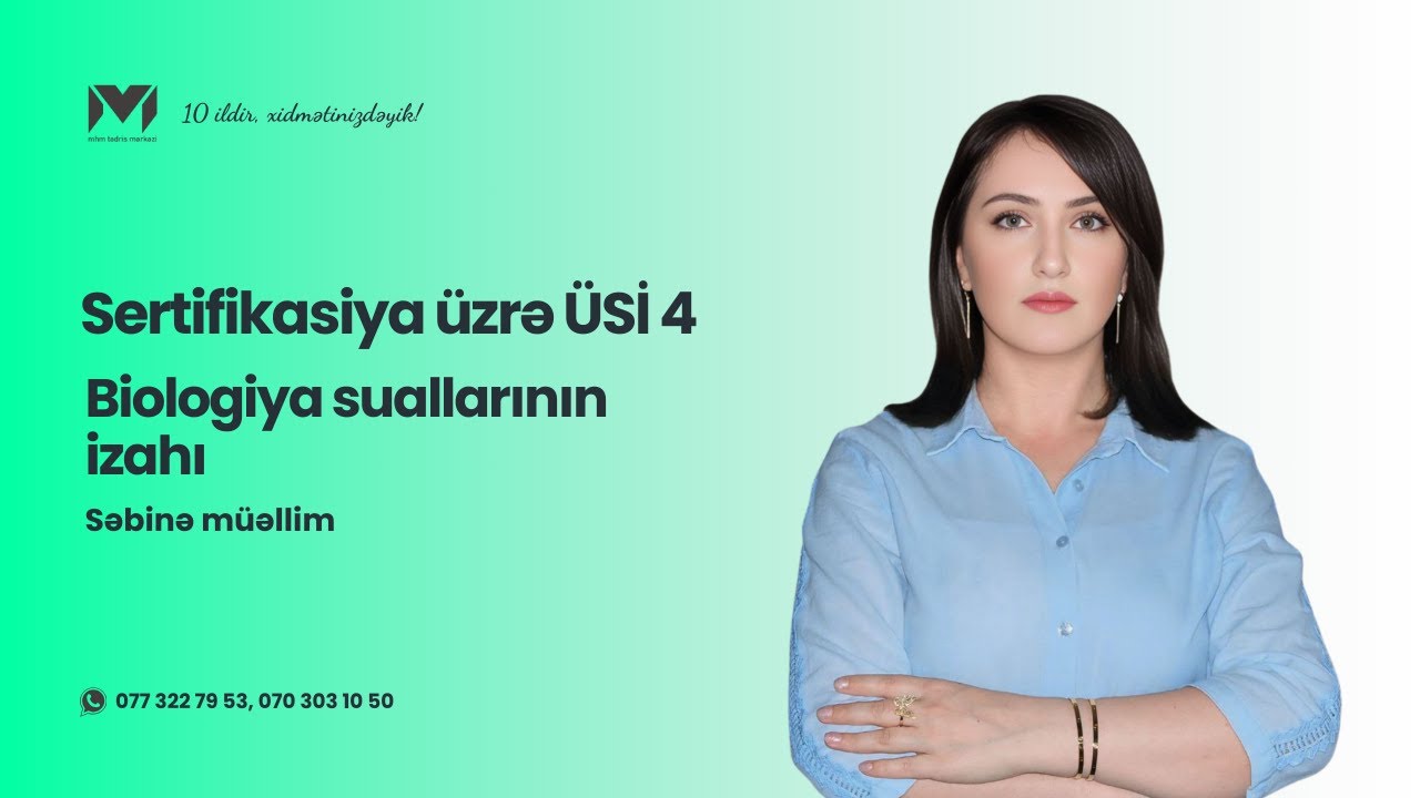 Sertifikasiya ÜSİ 4 | Biologiya | Səbinə müəllim #miq #sertifikasiya #mhm #sinaq