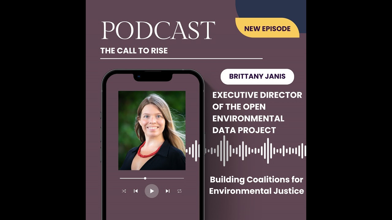Environmental Justice with Brittany Janis