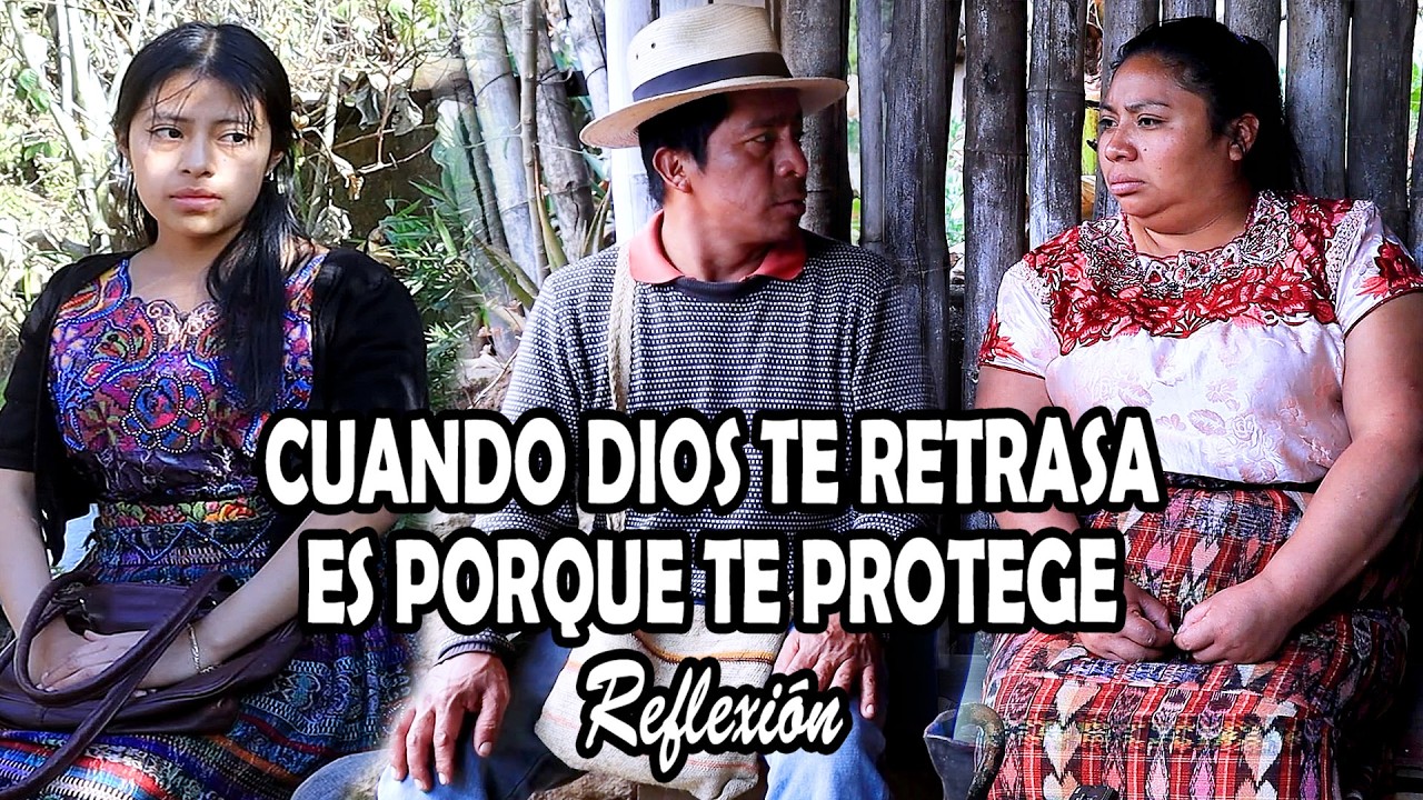 CUANDO DIOS TE RETRASA ES PORQUE TE PROTEGE Reflexión