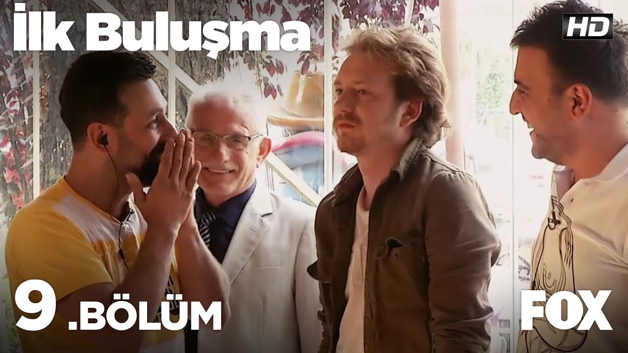 İlk Buluşma 9. Bölüm