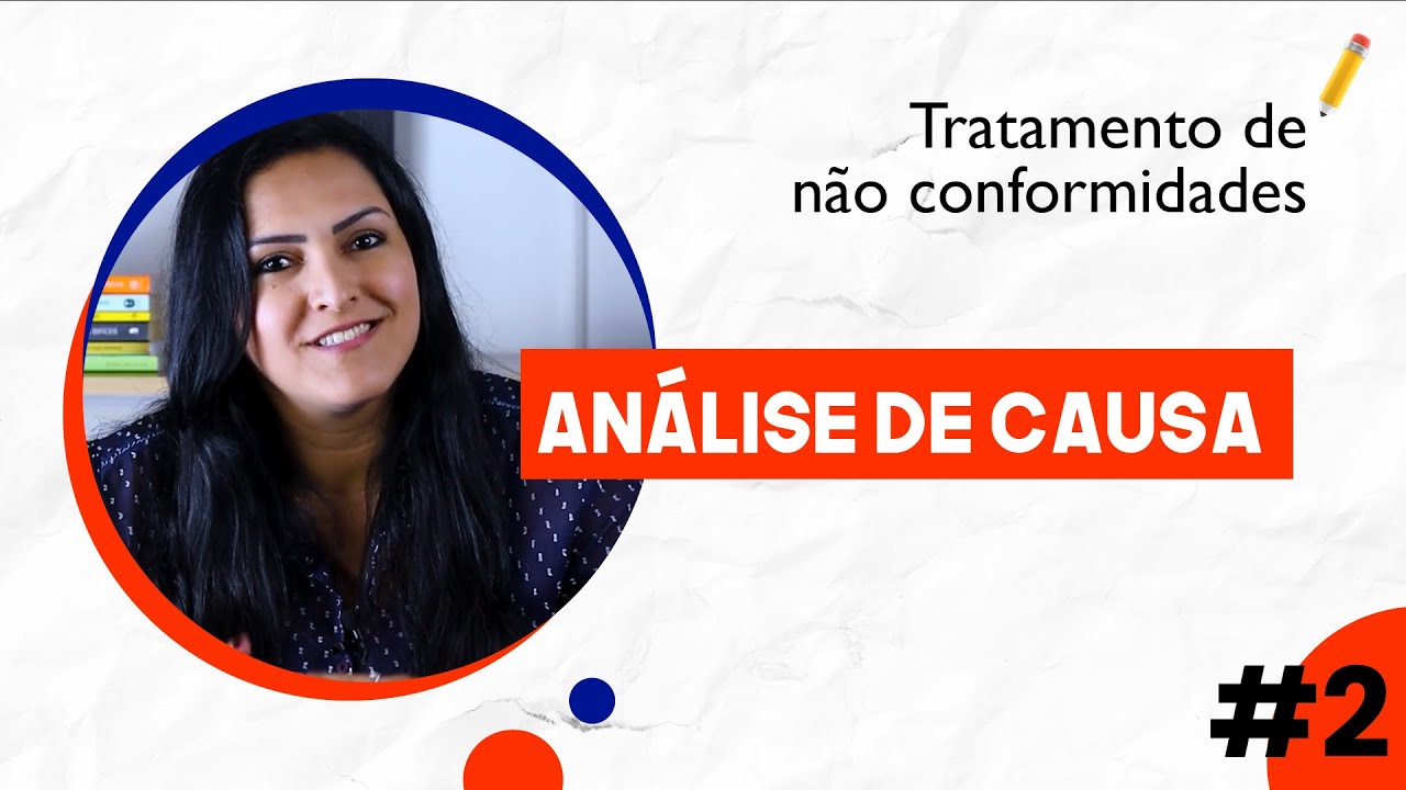 #2 Análise de Causa  | Q Class  - Q ACADEMY