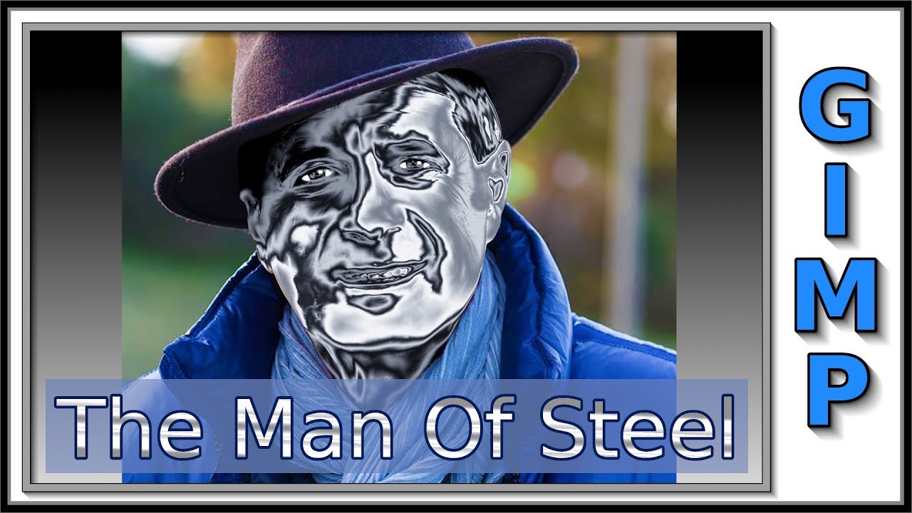 Gimp: How To Make a Man Of Steel. Chrome - Metal - Steel Effect. Remake.