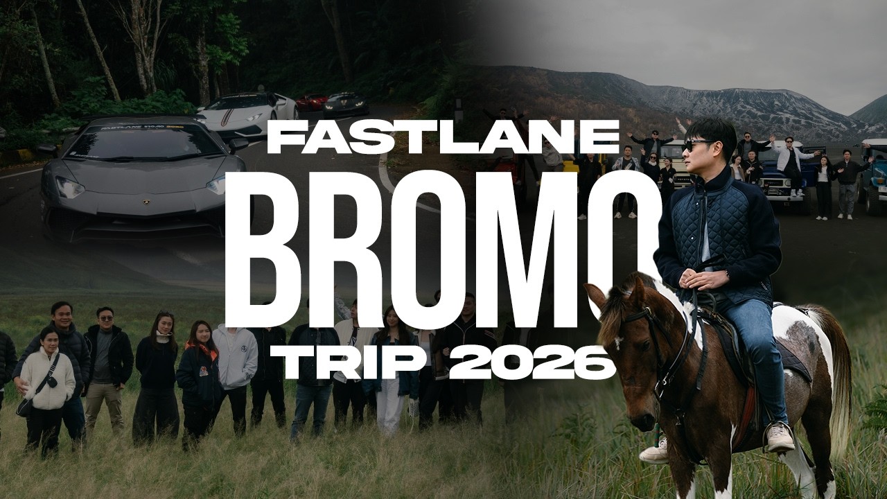 EP28 : Fastlane goes to Mount Bromo!